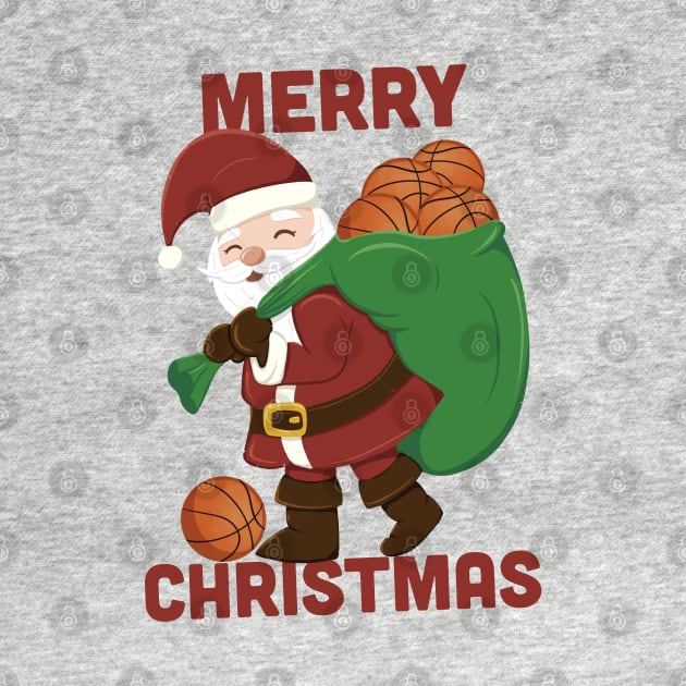 Santa Claus brings Basketball for Basketball Fans Merry Christmas by HHT